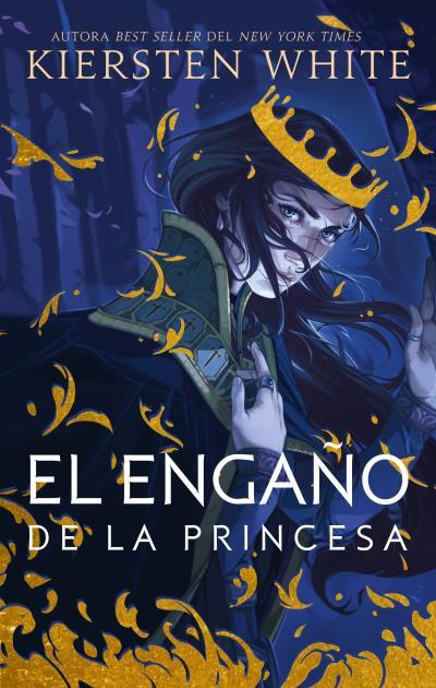 EL ENGAÑO DE LA PRINCESA | 9788492918881 | WHITE, KIERSTEN | Llibres Parcir | Librería Parcir | Librería online de Manresa | Comprar libros en catalán y castellano online