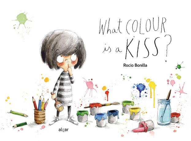 WHAT COLOUR IS A KISS? | 9788491425052 | BONILLA, ROCIO | Llibres Parcir | Librería Parcir | Librería online de Manresa | Comprar libros en catalán y castellano online
