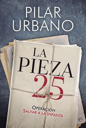 LA PIEZA 25 | 9788491641797 | URBANO, PILAR | Llibres Parcir | Llibreria Parcir | Llibreria online de Manresa | Comprar llibres en català i castellà online