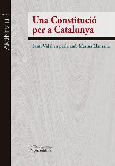 UNA CONSTITUCIÓ PER A CATALAUNYA | 9788499756615 | VIDAL MARSAL, SANTIAGO/LLANSANA ROSICH, MARINA | Llibres Parcir | Librería Parcir | Librería online de Manresa | Comprar libros en catalán y castellano online