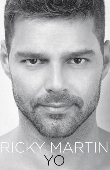 YO RICKY MARTIN autobiografia | 9788401390944 | RICKY MARTIN | Llibres Parcir | Librería Parcir | Librería online de Manresa | Comprar libros en catalán y castellano online