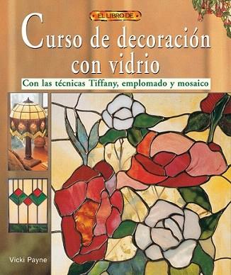 M DECORACION C VIDRIO | 9788488893444 | Donatella ZACCARIA | Llibres Parcir | Llibreria Parcir | Llibreria online de Manresa | Comprar llibres en català i castellà online