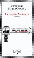 ESCUELA MODERNA | 9788483108383 | FERRER GUARDIA | Llibres Parcir | Llibreria Parcir | Llibreria online de Manresa | Comprar llibres en català i castellà online