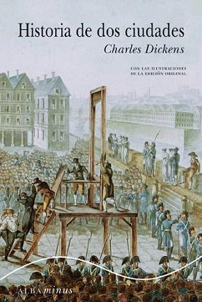 Historia de dos ciudades | 9788484287285 | Dickens, Charles | Llibres Parcir | Librería Parcir | Librería online de Manresa | Comprar libros en catalán y castellano online