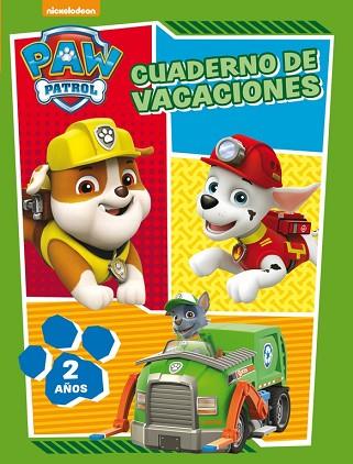 PAW PATROL. CUADERNO DE VACACIONES - 2 AÑOS (CUADERNOS DE VACACIONES DE LA PATRU | 9788437201627 | NICKELODEON | Llibres Parcir | Llibreria Parcir | Llibreria online de Manresa | Comprar llibres en català i castellà online