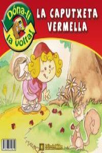LA CAPUTXETA VERMELLA, LA CAPUTXOTA VERMELLA | 9788493729615 | VIZARRO NIETO, DAVID | Llibres Parcir | Librería Parcir | Librería online de Manresa | Comprar libros en catalán y castellano online