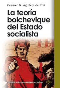 LA TEORIA BOLCHEVIQUE DEL ESTADO SOCIALISTA | 9788430942220 | AGUILERA DE PRAT | Llibres Parcir | Llibreria Parcir | Llibreria online de Manresa | Comprar llibres en català i castellà online