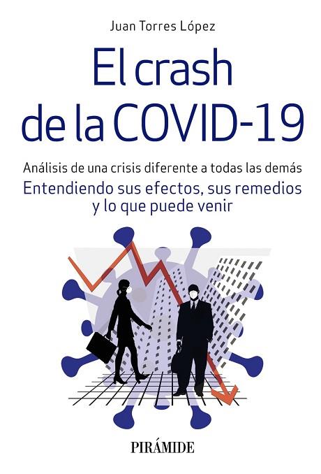 EL CRASH DE LA COVID-19 | 9788436843637 | TORRES LÓPEZ, JUAN | Llibres Parcir | Llibreria Parcir | Llibreria online de Manresa | Comprar llibres en català i castellà online