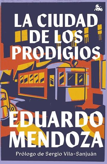 LA CIUDAD DE LOS PRODIGIOS | 9788432240669 | MENDOZA, EDUARDO | Llibres Parcir | Llibreria Parcir | Llibreria online de Manresa | Comprar llibres en català i castellà online