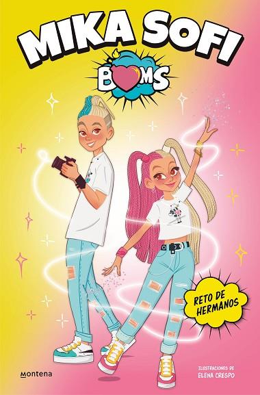 MIKA SOFI BOMS 1 - RETO DE HERMANOS | 9788417460495 | MIKA SOFI BOMS | Llibres Parcir | Llibreria Parcir | Llibreria online de Manresa | Comprar llibres en català i castellà online