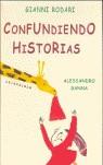 CONFUNDIENDO HISTORIAS | 9788493375935 | RODARI, GIANNI | Llibres Parcir | Librería Parcir | Librería online de Manresa | Comprar libros en catalán y castellano online