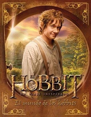 El Hobbit. Un viaje inesperado. El mundo de los hobbits | 9788445000748 | Paddy Kempshall | Llibres Parcir | Librería Parcir | Librería online de Manresa | Comprar libros en catalán y castellano online