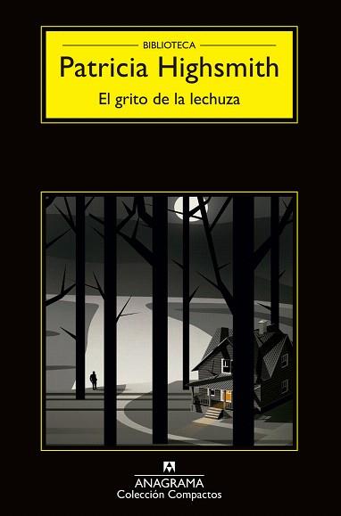 EL GRITO DE LA LECHUZA | 9788433977656 | HIGHSMITH, PATRICIA | Llibres Parcir | Llibreria Parcir | Llibreria online de Manresa | Comprar llibres en català i castellà online