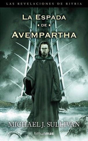 La espada de Avempartha | 9788448003531 | Michael J. Sullivan | Llibres Parcir | Llibreria Parcir | Llibreria online de Manresa | Comprar llibres en català i castellà online
