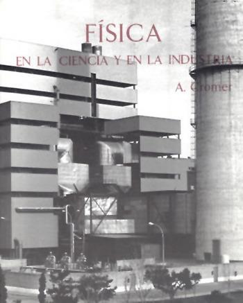 FISICA CIENCIA INDUSTRIA | 9788429141566 | CROMER | Llibres Parcir | Librería Parcir | Librería online de Manresa | Comprar libros en catalán y castellano online
