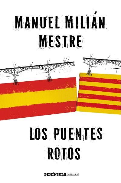 LOS PUENTES ROTOS | 9788499425184 | MILLÁN MESTRE, MANUEL | Llibres Parcir | Llibreria Parcir | Llibreria online de Manresa | Comprar llibres en català i castellà online