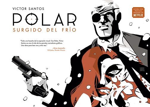 POLAR 1. SURGIDO DEL FRIO (NUEVA PORTADA) | 9788467936063 | VICTOR SANTOS | Llibres Parcir | Llibreria Parcir | Llibreria online de Manresa | Comprar llibres en català i castellà online
