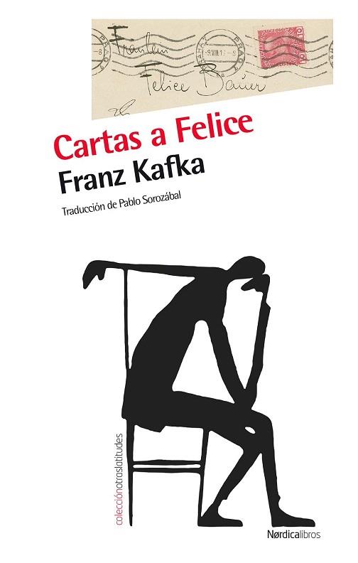 CARTAS A FELICE | 9788415717645 | KAFKA, FRANZ | Llibres Parcir | Librería Parcir | Librería online de Manresa | Comprar libros en catalán y castellano online