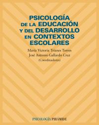 PSICOLOGIA DE LA EDUCACION Y DEL DESARROLLO EN CONTEXT ESCO | 9788436819083 | TRIANES TORRES MARIA VICTORIA | Llibres Parcir | Librería Parcir | Librería online de Manresa | Comprar libros en catalán y castellano online