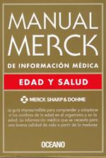 MANUAL MERCK de informacion medica edad y salud OCEANO | 9788449426995 | MERCK SHARP DOHME | Llibres Parcir | Llibreria Parcir | Llibreria online de Manresa | Comprar llibres en català i castellà online