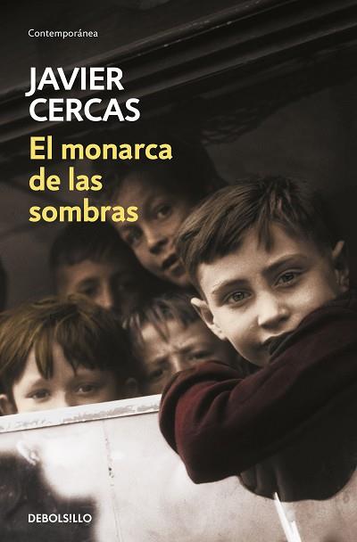 EL MONARCA DE LAS SOMBRAS | 9788466347556 | CERCAS, JAVIER | Llibres Parcir | Librería Parcir | Librería online de Manresa | Comprar libros en catalán y castellano online