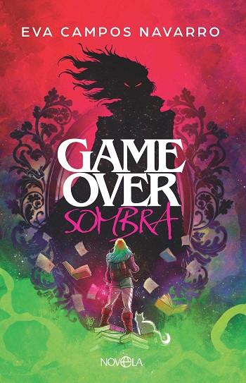 GAME OVER SOMBRA | 9788410942028 | CAMPOS NAVARRO, EVA | Llibres Parcir | Llibreria Parcir | Llibreria online de Manresa | Comprar llibres en català i castellà online