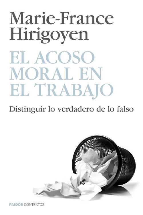 EL ACOSO MORAL EN EL TRABAJO | 9788449329067 | MARIE-FRANCE HIRIGOYEN | Llibres Parcir | Librería Parcir | Librería online de Manresa | Comprar libros en catalán y castellano online