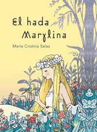 EL HADA MARYLINA | 9788478711895 | SALAS | Llibres Parcir | Librería Parcir | Librería online de Manresa | Comprar libros en catalán y castellano online