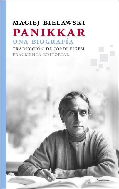 PANIKKAR. UNA BIOGRAFÍA | 9788415518099 | BIELAWSKI, MACIEJ | Llibres Parcir | Llibreria Parcir | Llibreria online de Manresa | Comprar llibres en català i castellà online