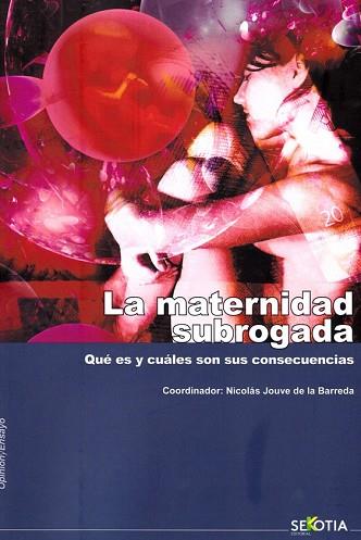 MATERNIDAD SUBROGADA, LA | 9788416921416 | JOUVE, NICOLAS/ | Llibres Parcir | Llibreria Parcir | Llibreria online de Manresa | Comprar llibres en català i castellà online