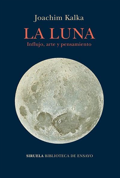 LA LUNA | 9788417860073 | KALKA, JOACHIM | Llibres Parcir | Librería Parcir | Librería online de Manresa | Comprar libros en catalán y castellano online