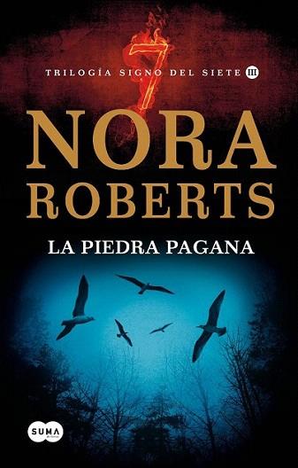 LA PIEDRA PAGANA trilogia del signo del siete III | 9788483651827 | NORA ROBERTS | Llibres Parcir | Librería Parcir | Librería online de Manresa | Comprar libros en catalán y castellano online
