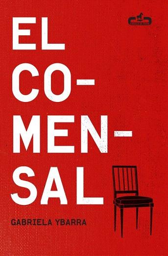 EL COMENSAL (CABALLO DE TROYA 2015, 6) | 9788415451556 | YBARRA,GABRIELA | Llibres Parcir | Llibreria Parcir | Llibreria online de Manresa | Comprar llibres en català i castellà online