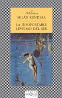 INSOPORTABLE LEVEDAD DEL SER | 9788472236820 | KUNDERA | Llibres Parcir | Llibreria Parcir | Llibreria online de Manresa | Comprar llibres en català i castellà online