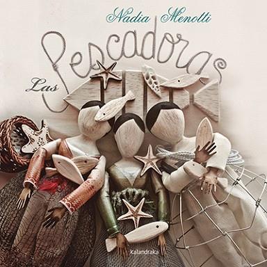 LAS PESCADORAS | 9788484642824 | BALLESTEROS, XOSÉ | Llibres Parcir | Llibreria Parcir | Llibreria online de Manresa | Comprar llibres en català i castellà online