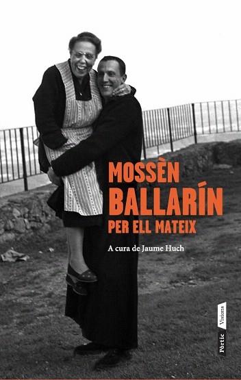 MOSSÈN BALLARÍN PER ELL MATEIX | 9788498092653 | JOSEP MARIA BALLARÍN | Llibres Parcir | Llibreria Parcir | Llibreria online de Manresa | Comprar llibres en català i castellà online