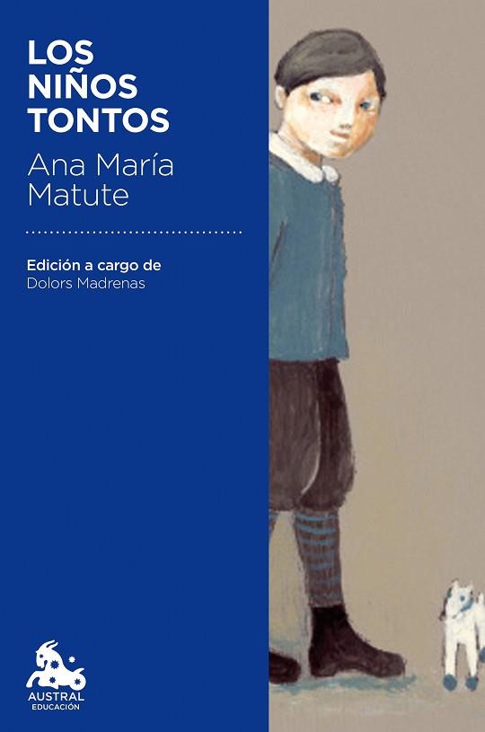 LOS NIÑOS TONTOS | 9788423351124 | MATUTE, ANA MARÍA | Llibres Parcir | Librería Parcir | Librería online de Manresa | Comprar libros en catalán y castellano online