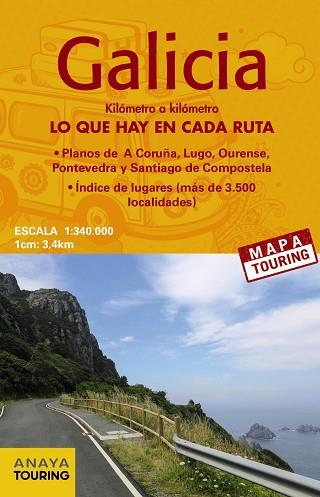MAPA DE CARRETERAS DE GALICIA (DESPLEGABLE), ESCALA 1:340.000 | 9788499358505 | ANAYA TOURING | Llibres Parcir | Librería Parcir | Librería online de Manresa | Comprar libros en catalán y castellano online