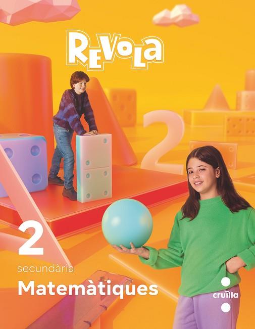 MATEMÀTIQUES. 2 SECUNDÀRIA. REVOLA. CRUILLA | 9788466154796 | NIETO, MIGUEL / ALCAIDE, FERNANDO / PÉREZ, ANTONIO / ÁLVAREZ, JOSÉ LUIS / ARRANZ, JOSÉ MANUEL / LOSA | Llibres Parcir | Llibreria Parcir | Llibreria online de Manresa | Comprar llibres en català i castellà online