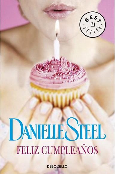 FELIZ CUMPLEAÑOS | 9788490624395 | STEEL,DANIELLE | Llibres Parcir | Llibreria Parcir | Llibreria online de Manresa | Comprar llibres en català i castellà online