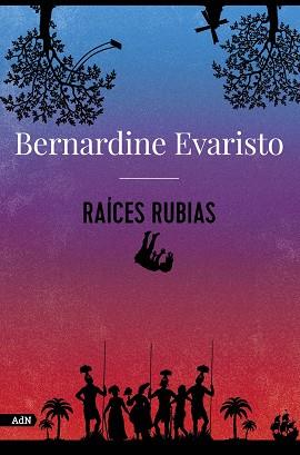 RAÍCES RUBIAS (ADN) | 9788413626789 | EVARISTO, BERNARDINE | Llibres Parcir | Llibreria Parcir | Llibreria online de Manresa | Comprar llibres en català i castellà online