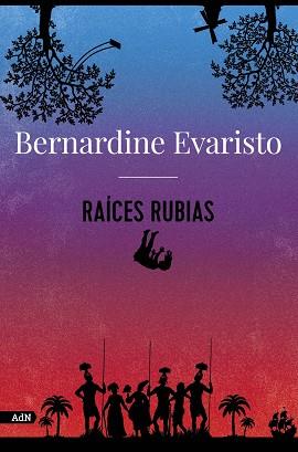 RAÍCES RUBIAS (ADN) | 9788413626789 | EVARISTO, BERNARDINE | Llibres Parcir | Librería Parcir | Librería online de Manresa | Comprar libros en catalán y castellano online