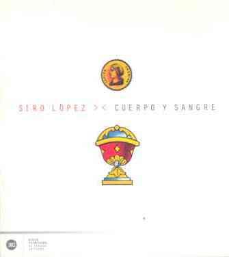 CUERPO Y SANGRE | 9788432311390 | LOPEZ SIRO | Llibres Parcir | Librería Parcir | Librería online de Manresa | Comprar libros en catalán y castellano online