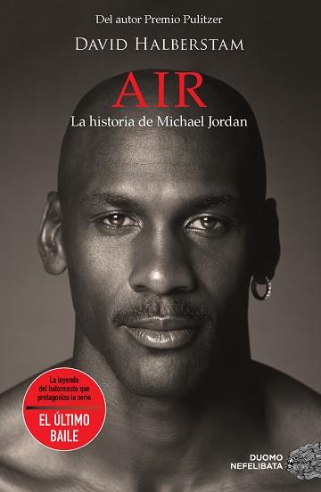 AIR. LA HISTORIA DE MICHAEL JORDAN | 9788418128578 | HALBERSTAM, DAVID | Llibres Parcir | Librería Parcir | Librería online de Manresa | Comprar libros en catalán y castellano online