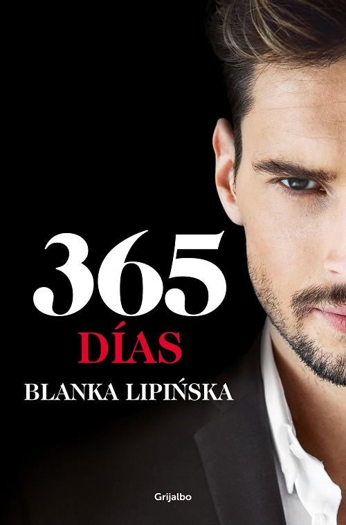 365 DÍAS («TRILOGÍA 365 DÍAS» 1) | 9788425360589 | LIPI#SKA, BLANKA | Llibres Parcir | Llibreria Parcir | Llibreria online de Manresa | Comprar llibres en català i castellà online