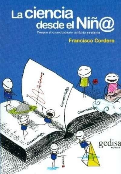 LA CIENCIA DESDE EL NIÑ@ | 9788497849883 | CORDERO OSORIO, FRANCISCO | Llibres Parcir | Llibreria Parcir | Llibreria online de Manresa | Comprar llibres en català i castellà online