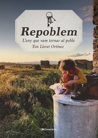 REPOBLEM | 9788413560564 | LLORET ORTÍNEZ, TON | Llibres Parcir | Librería Parcir | Librería online de Manresa | Comprar libros en catalán y castellano online