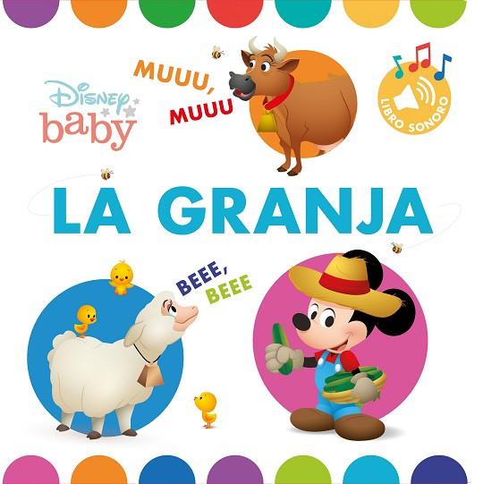 DISNEY BABY. LA GRANJA. LIBRO CON SONIDOS | 9788417062941 | DISNEY | Llibres Parcir | Librería Parcir | Librería online de Manresa | Comprar libros en catalán y castellano online