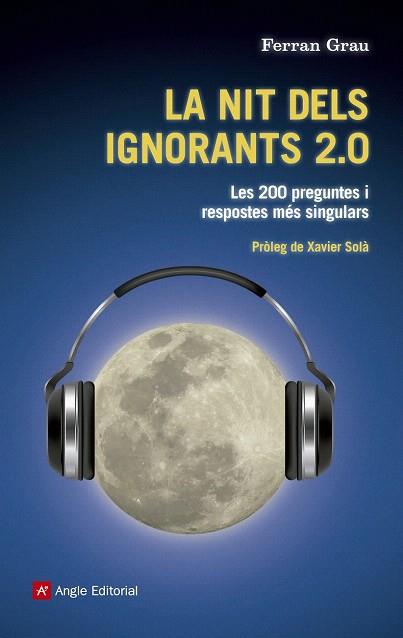 La nit dels ignorants 2.0 | 9788415695202 | Grau, Ferran | Llibres Parcir | Librería Parcir | Librería online de Manresa | Comprar libros en catalán y castellano online