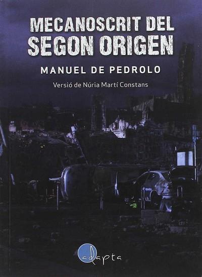 MECANOSCRIT DEL SEGON ORIGEN | 9788494402029 | MARTÍ CONSTANS, NÚRIA | Llibres Parcir | Librería Parcir | Librería online de Manresa | Comprar libros en catalán y castellano online